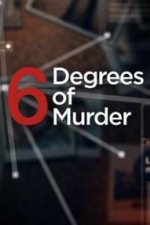 Six Degrees Of Murder: Season 1