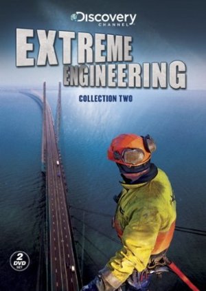 Extreme Engineering: Season 1