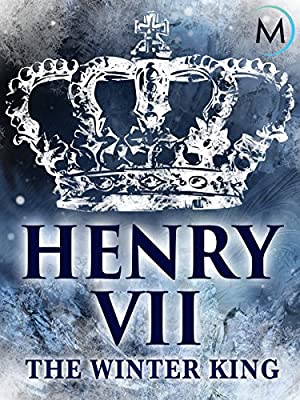 Henry 7: Winter King