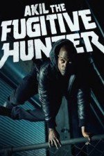Akil The Fugitive Hunter: Season 1